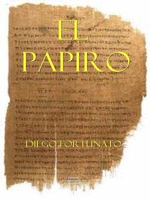 cover image of El papiro (Primera novela de la trilogía El Papiro)